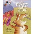 The Rickety Barn Show by Jemma Beeke and Lynne Chapman