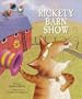 The Rickety Barn Show
