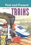 Trains (Past and Present (Thameside Press))
