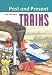 Search : Trains (Past and Present (Thameside Press))