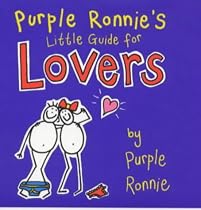 Purple Ronnie's Little Guide to Lovers (Purple Ronnies)