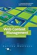 Web Content Management - Websites professionell planen und betreiben