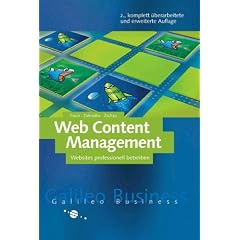 Web Content Management - Websites professionell planen und betreiben