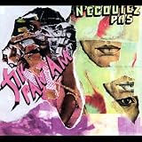 N'�coutez Pas