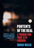 Portents of the Real: A Primer for Post-9/11 America