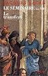 Le S�minaire, livre VIII : Le transfert