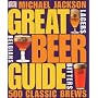 Great Beer Guide: The World's 500 Best Beers
