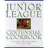 Junior League Centennial Cookbook