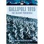 Gallipoli 1915 - The Bloody Peninsula [DVD]