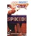 Spiked! (Game On!)