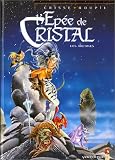 Revue Vents d'Ouest  / L'Epée de cristal : Les Arcanes de l'épée de christal