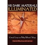 His Dark Materials Illuminated: Critical Essays On Philip Pullman's Trilogy (Landscapes of Childhood) book cover