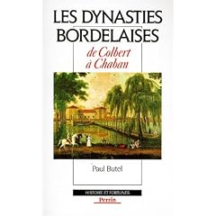Les dynasties bordelaises