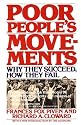 Poor People's Movements: Why They Succeed, How They Fail