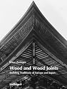 Wood and Wood Joints