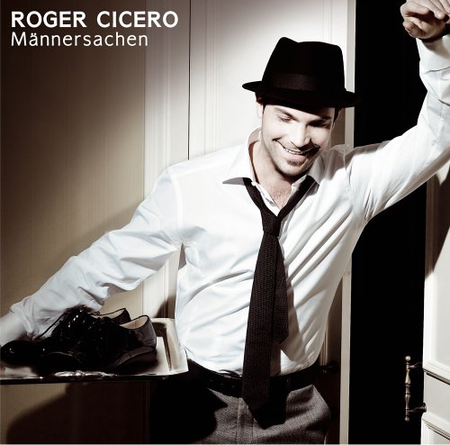 Roger Cicero - Mdnnersachen - Zortam Music