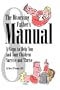 The Divorcing Father's Manual: 8 Steps to Help You and Your Children Survive and Thrive