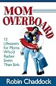Mom Overboard