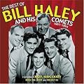 The Best of Bill Haley and His Comets 1951-1954
