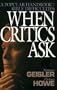 When Critics Ask: A Popular Handbook on Bible Difficulties