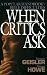When Critics Ask: A Popular Handbook on Bible Difficulties by Norman L. Geisler ISBN 0801011426