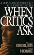 When Critics Ask: A Popular Handbook on Bible Difficulties