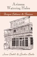 Arizona Watering Holes: Unique Saloons & Taverns