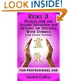 Reiki II - Manual For Healing on Distance with symbols [2nd Course Edition]