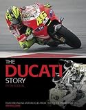The Ducati Story, 5th Edition: Road and Racing Motorcycles from 1945 to the Present Day
