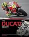 The Ducati Story, 5th Edition: Road and Racing Motorcycles from 1945 to the Present Day