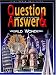 Book World Wonders (Question & Answer Encyclopedia)