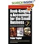 Book-keeping and Accounting for the Small Business: How to Keep the Books and Maintain Financial Control Over Your Business