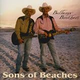 Bellamy Bros - Sons Of Beaches