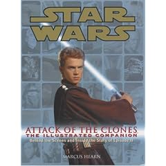 Star Wars Attack of the Clones: The Illustrated Companion