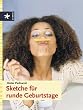 Sketche f�r runde Geburtstage