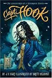 Capt. Hook: The Adventures of a Notorious Youth
