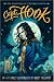Capt. Hook: The Adventures of a Notorious Youth Image