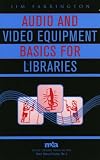 Basic Manual on Media Playback (Music Library Association Basic Manual)