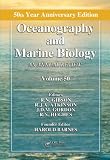 Oceanography and Marine Biology: An Annual Review, Volume 50