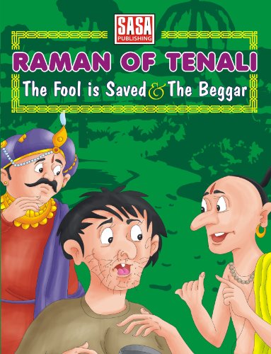 Stories From Raman of Tenali : The Fool is saved & The Beggar
