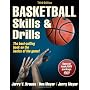 Basketball Skills & Drills - 3rd Edition by Jerry Krause
