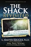 The Shack Revisited: There Is More