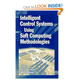 Intelligent control systems using soft computing methodologies download ...