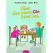 Klar, da� Mama Ole / Anna lieber hat: Zwei Bilderb�cher in einem Bilderbuch