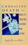 Embracing Death: Riding Life's Transitions into Power and Freedom
