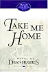 Take Me Home (Hughes, Dean, Hearts of the Children, V. 4.)