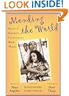 Mending The World: Stories of Family by Contemporary Black Writers