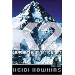 K2: One Woman's Quest for the Summit