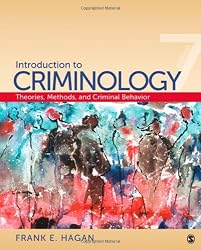 Introduction to Criminology: Theories, Methods, and Criminal Behavior