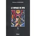Le voyage de Ryu, Tome 1 :